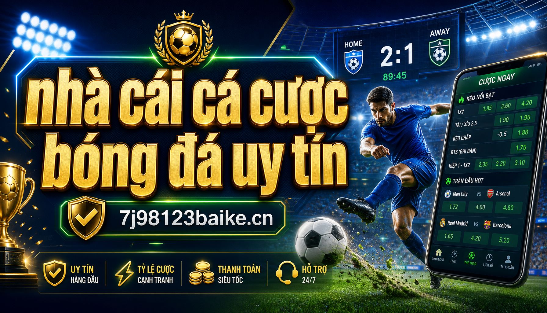 nhà cái cá cược bóng đá uy tín